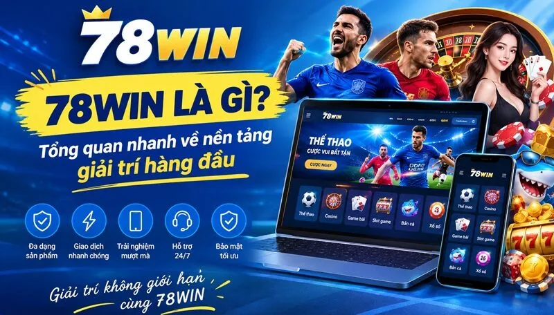 Trang Chủ 42 78win là gì